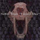 Saber Tiger - Project One