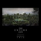 The Entire City