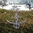 Fair To Midland - Arrows & Anchors (Limited Edition)