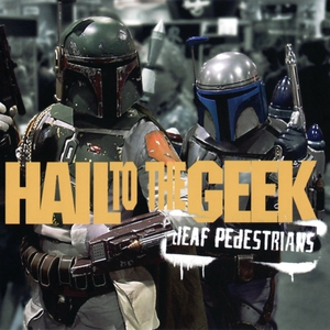 Hail To The Geek (CDS)