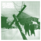 We Were Promised Jetpacks - The Last Place You'll Look (EP)