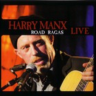 Harry Manx - Road Ragas