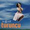 Sertab Erener - Turuncu