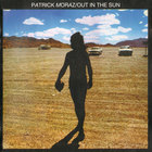Patrick Moraz - Out In The Sun