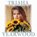 trisha yearwood - The Song Remembers When