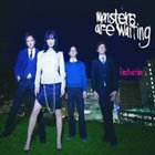 Monsters Are Waiting - Fascination