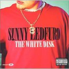 Sunny Ledfurd - The White Disk