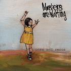 Monsters Are Waiting - Ones And Zeros
