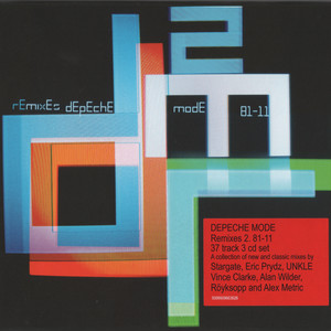 Remixes 2: 81-11 CD1