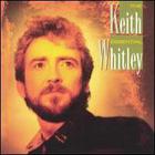 Keith Whitley - The Essential Keith Whitley