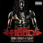 Ace Hood - Blood Sweat & Tears (Deluxe Edition)