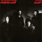 Virginia Wolf - Push