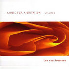 Lex Van Someren - Music For Meditation Valume 2
