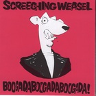 Screeching Weasel - Boogadaboogadaboogada!
