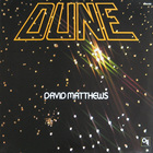 David Matthews - Dune