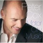 Peter Cox - Motor City Music