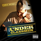 Chris Webby - The Underclassmen