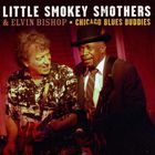 Elvin Bishop & Little Smokey Smothers - Chicago Blues Buddies