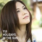 YUI - Holidays In The Sun