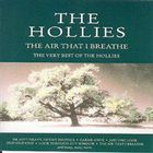 The Hollies - Air That I Breathe: The Very Best Of Emi Classics