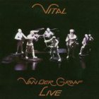 Van der Graaf Generator - Vital CD1