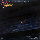 Duke Jupiter - Taste The Night (Vinyl)