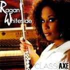 Ragan Whiteside - Class Axe