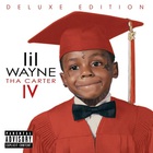 Lil Wayne - Tha Carter Iv (Deluxe Edition)