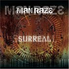 Man-Raze - Surreal