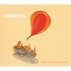 Bombadil - Tarpits And Canyonlands