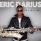 Eric Darius - On A Mission