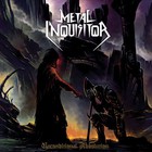 Metal Inquisitor - Unconditional Absolution