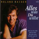 Roland Kaiser - Alles Was Du Willst CD3