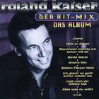 Roland Kaiser - Der Hitmix: Das Album