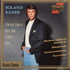 Roland Kaiser - Zwischen Feuer Und Eis