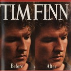 Tim Finn - Before And After