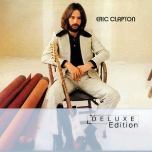 Eric Clapton (Deluxe Edition) CD1