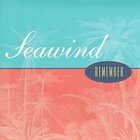 Seawind - Remember