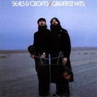 Seals & Crofts - Greatest Hits (Vinyl)