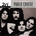 20Th Century Masters, The Millennium Collection: The Best Of Pablo Cruise