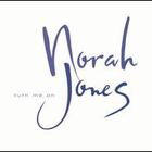 Norah Jones - Turn Me On (CDS)