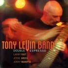 Tony Levin Band - Double Espresso CD1