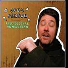 Doug Benson - Professional Humoredian
