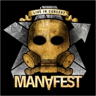 Manafest - Live In Concert