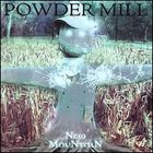 Powder Mill - New Mountain