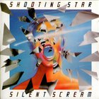 Shooting STar - Silent Scream