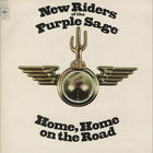 New Riders Of The Purple Sage - Home Home On The Road