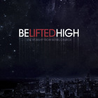Bethel Live - Be Lifted High (Live)