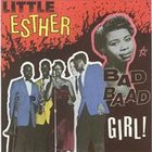 esther phillips - Bad Baad Girl