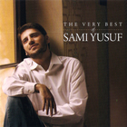 Sami Yusuf - The Very Best